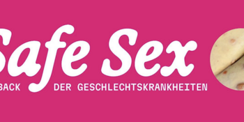 Logo der Ausstellung "Safe Sex: Comeback der Geschlechtskrankheiten" mit pinkem Design und Darstellung 