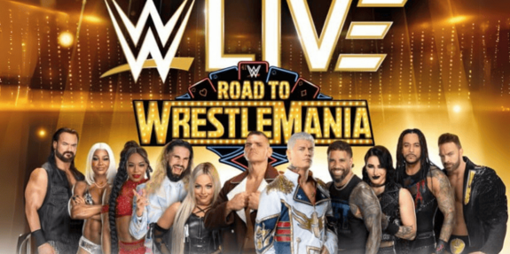 Sujet der "WWE Live - Road to WrestleMania". Die größten Wrestling Stars sind auf dem Bild zu sehen unter anderem WWE-Champion „The American Nightmare“ Cody Rhodes, der World Heavyweight Champion GUNTHER, die Women's World Champion Liv Morgan, Seth „Freakin“ Rollins, Rhea Ripley, Drew McIntyre sowie die WWE Women’s Tag Team Champions Bianca Belair und Jade Cargill.